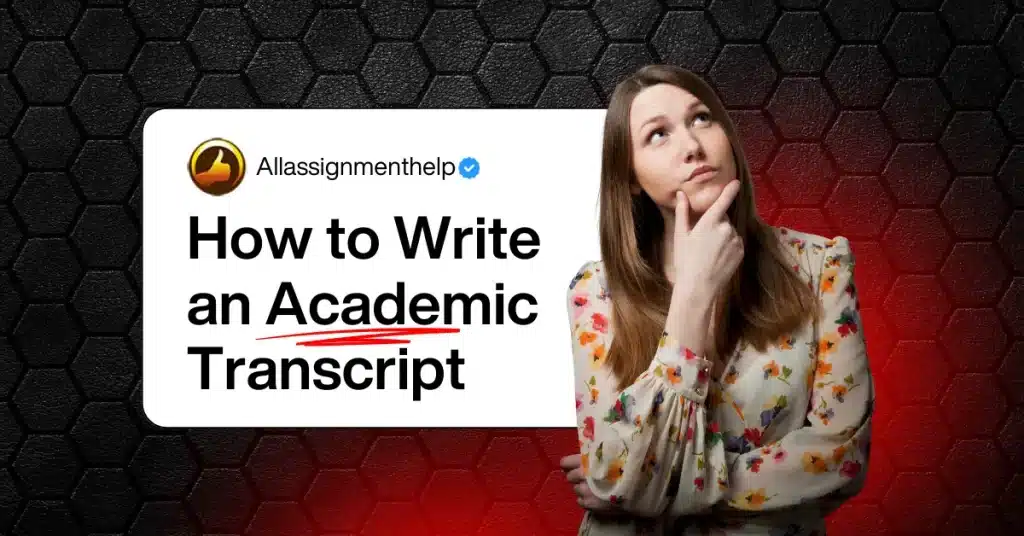 How to Write an Academic Transcript 1 Academic Transcript